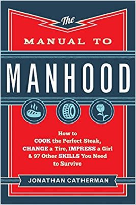 The Manual to Manhood