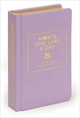 Mom's One Line a Day: A Five-Year Memory Book