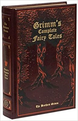 Grimm’s Complete Fairy Tales