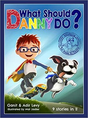 What Should Danny Do?, by Adir & Ganit Levy